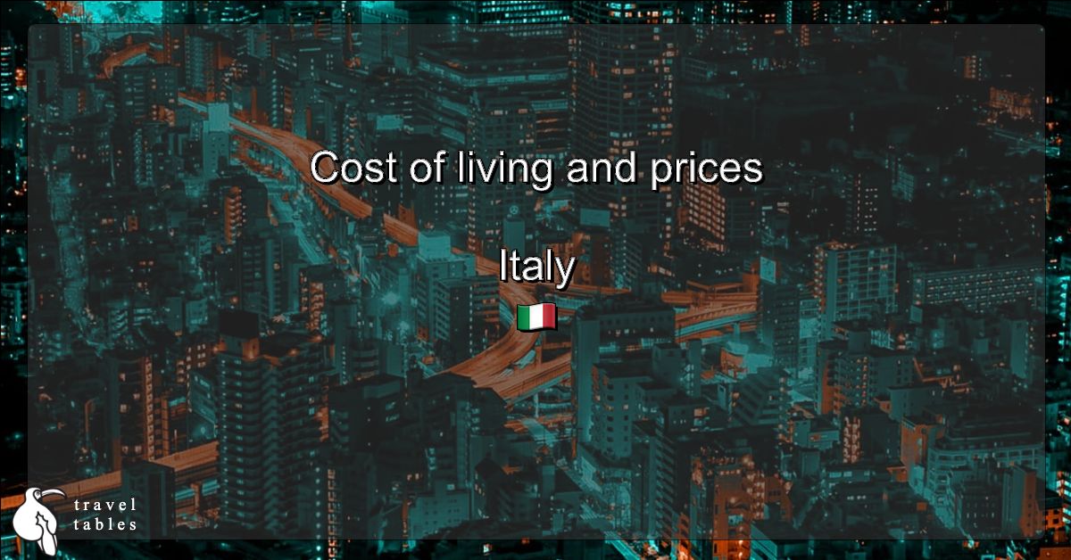 Cost of living and prices in Italy 🇮🇹 Updated Jun 2023 TravelTables