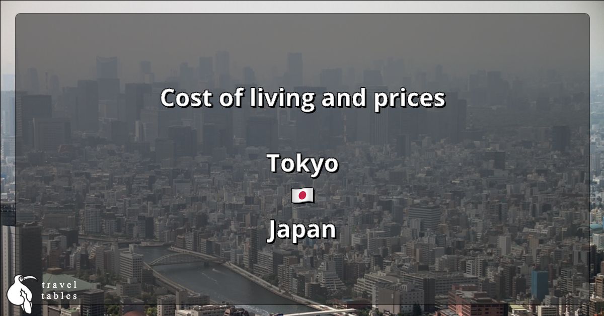 Cost of living and prices in Tokyo 🇯🇵 Updated Jul 2023 TravelTables