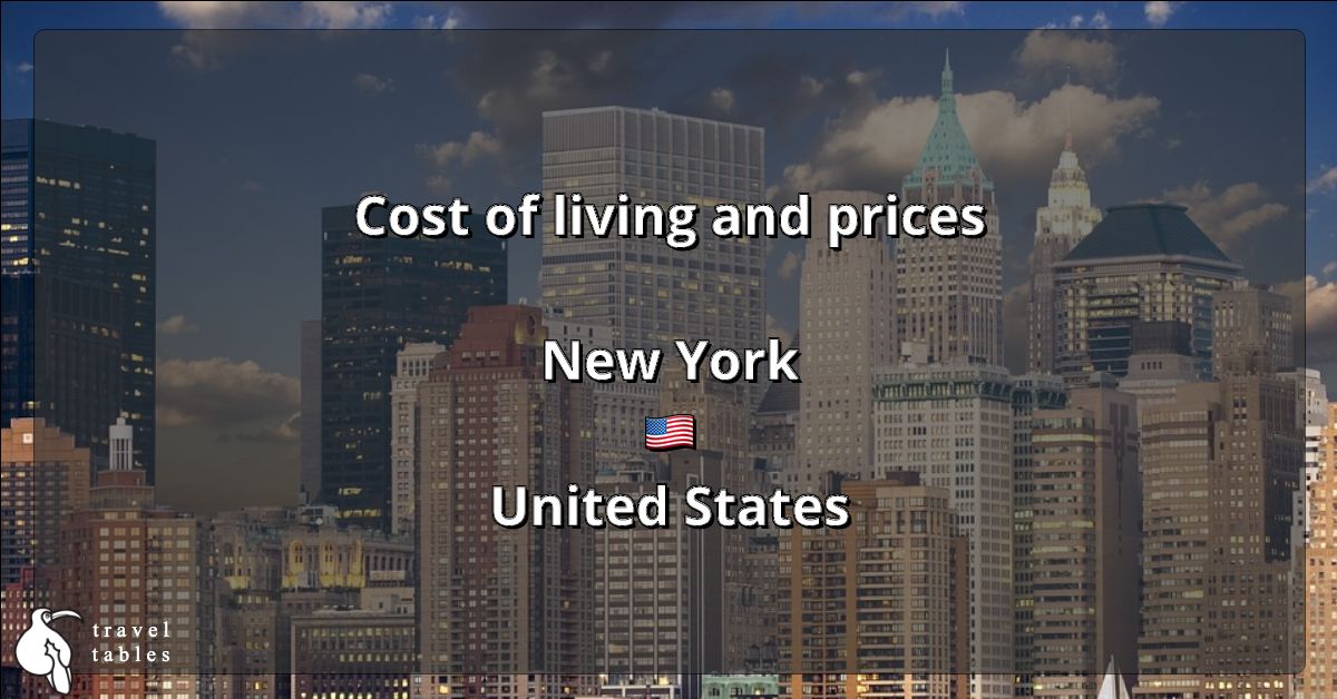 Cost of living and prices in New York 🇺🇸 Updated Jul 2023 TravelTables