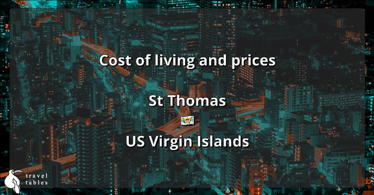 Cost of living and prices in St Thomas 🇻🇮 Updated Jul 2023 TravelTables